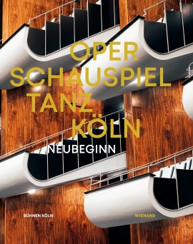 Oper – Schauspiel – Tanz Köln