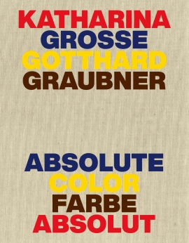 Eva Schmidt: Katharina Grosse x Gotthard Graubner