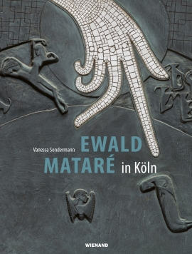 Ewald Mataré in Köln und Umgebung