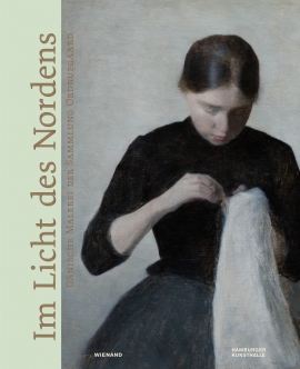 Im Licht des Nordens. Dänische Malerei der Sammlung Ordrupgaard