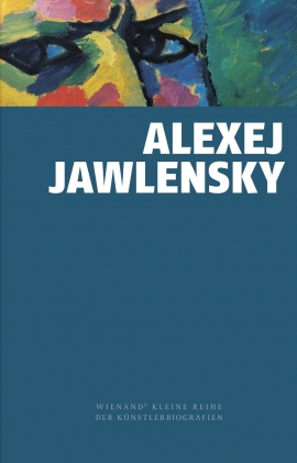 Roman Zieglgänsberger: Alexej von Jawlensky