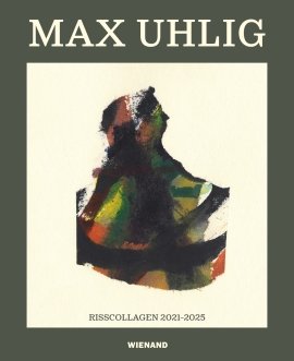 Bernhard Maaz: Max Uhlig