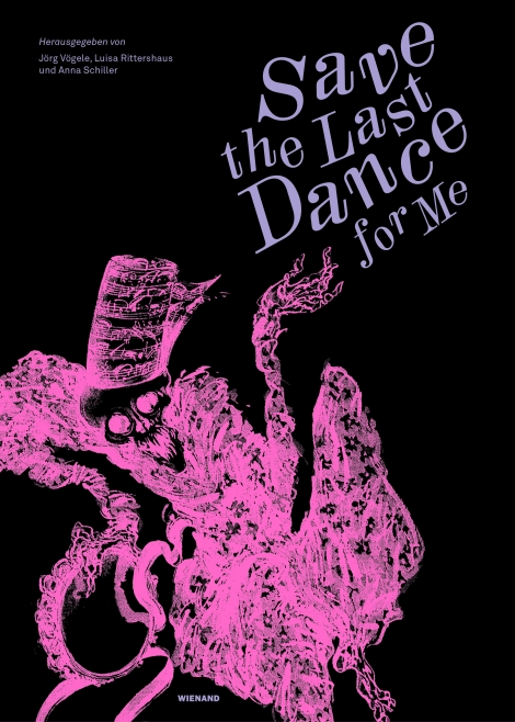 : Save the Last Dance for Me – ein Totentanz 