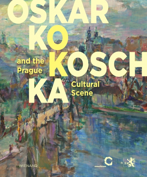 : Oskar Kokoschka and the Prague Cultural Scene 