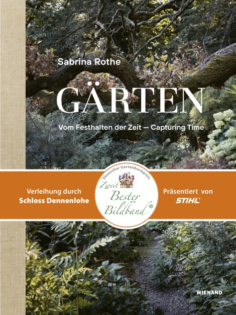 : Sabrina Rothe. Gärten 