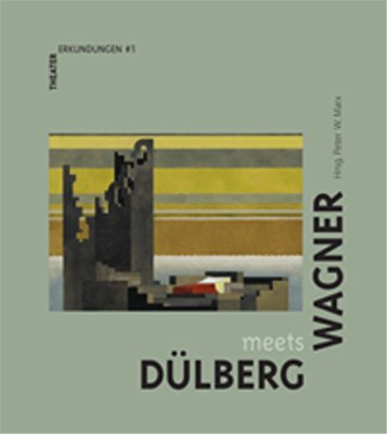 : Dülberg meets Wagner 
