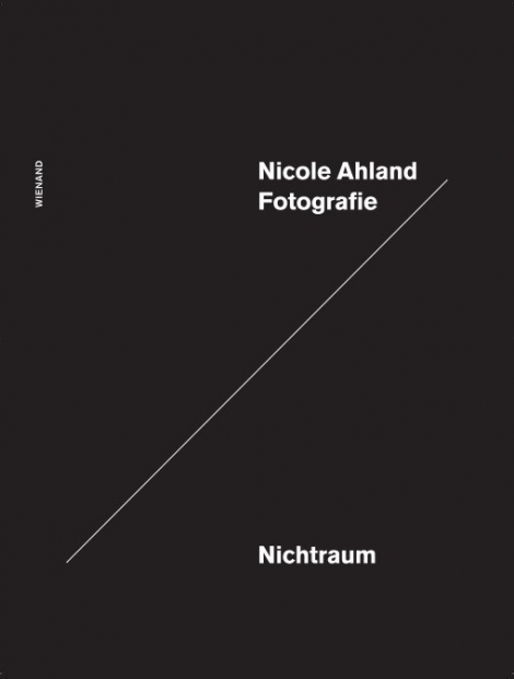 : Nicole Ahland - Nichtraum 