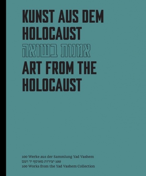: Kunst aus dem Holocaust 