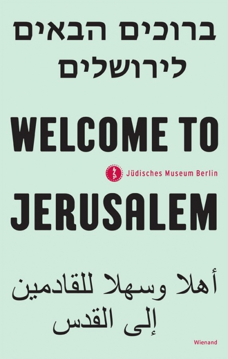 : Welcome to Jerusalem 