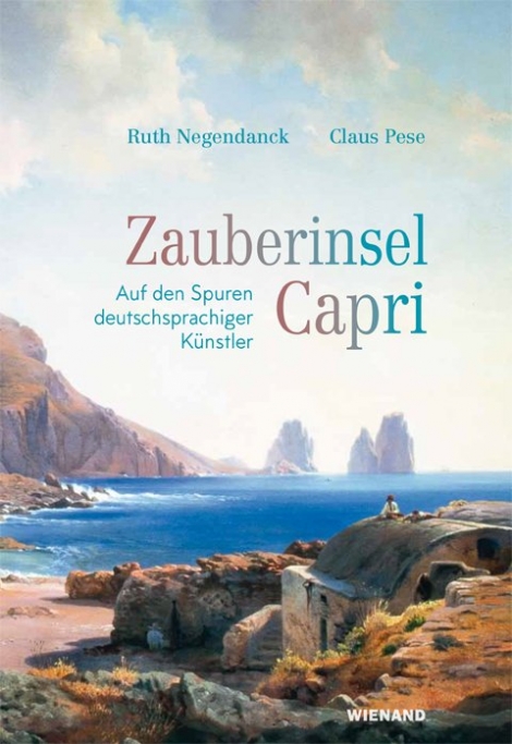 Ruth Negendanck, Claus Pese: Zauberinsel Capri 