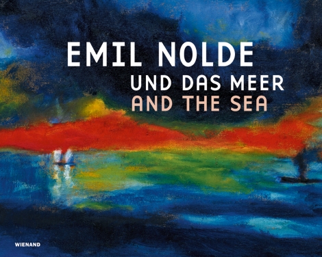 : Emil Nolde und das Meer 