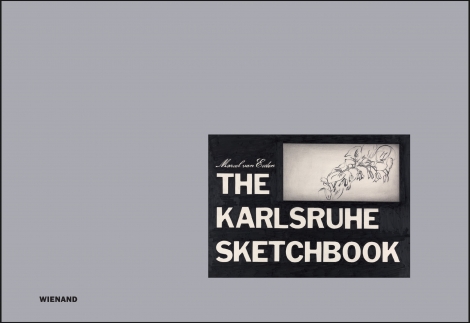: Marcel van Eeden. The Karlsruhe Sketchbook | Das Karlsruher Skizzenbuch 