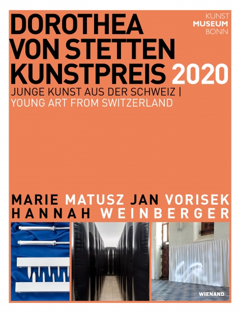 Kunstmuseum Bonn: Dorothea von Stetten Kunstpreis 2020. Junge Kunst aus der Schweiz. Young Art from Switzerland 