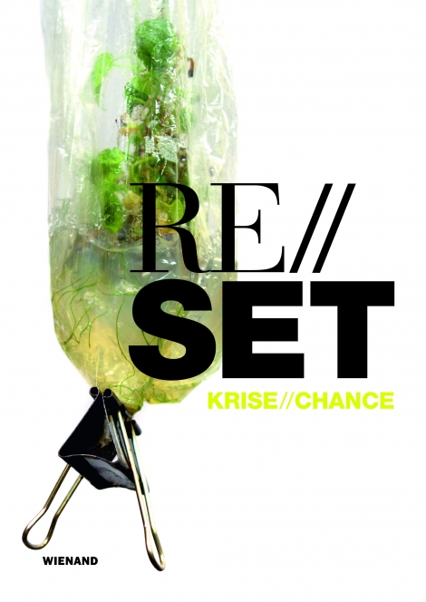 : Reset. Krise / Chance 