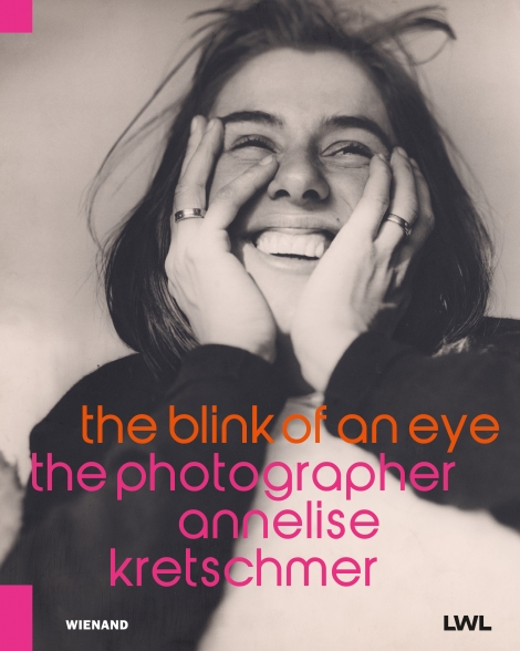 : The blink of an eye. The photographer Annelise Kretschmer 