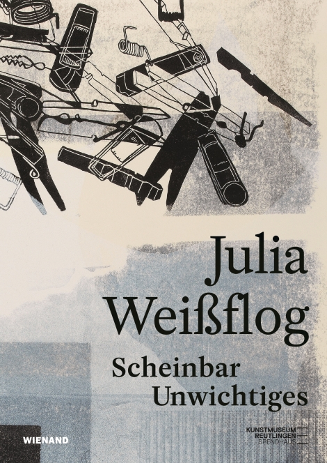Anna Nerobova: Julia Weißflog. Scheinbar Unwichtiges 