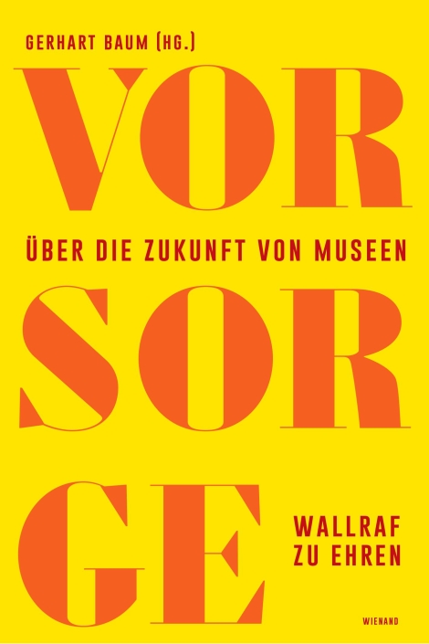 : Vorsorge. Über die Zukunft von Museen 
