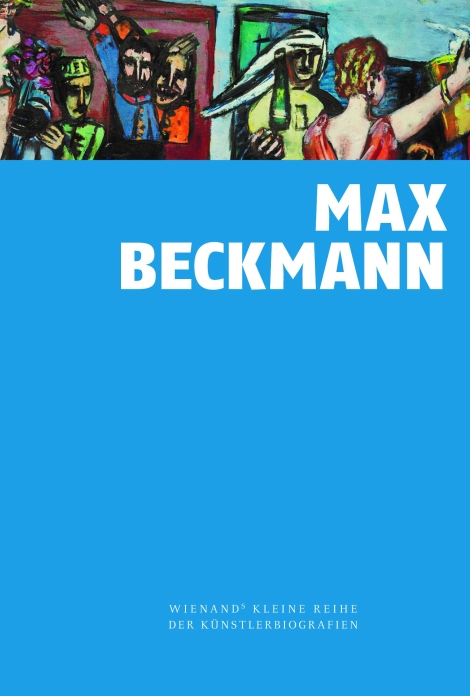 Stefan Lüddemann: Max Beckmann 